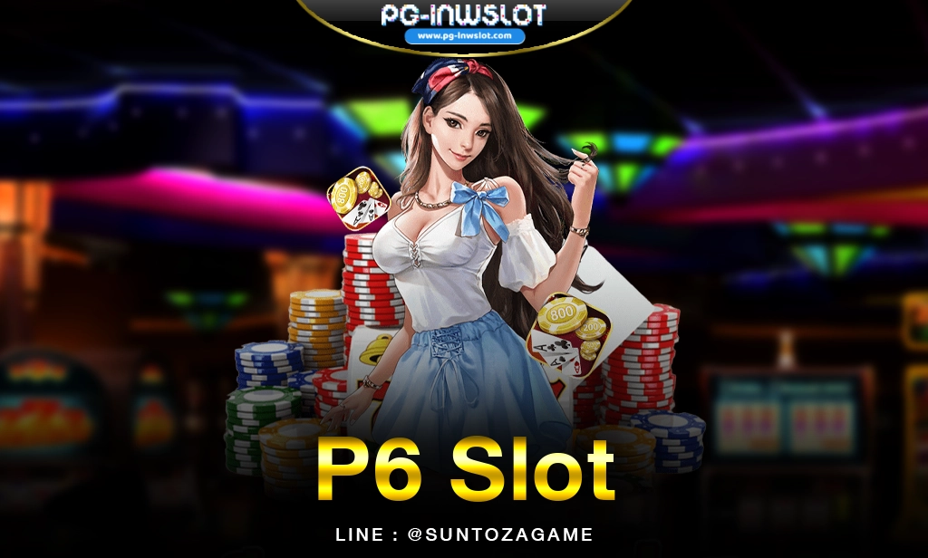 P6 Slot