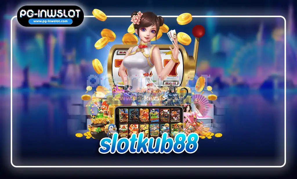 slotkub88