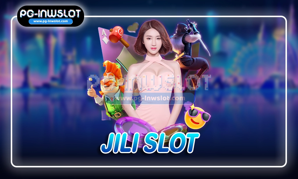 JILI SLOT